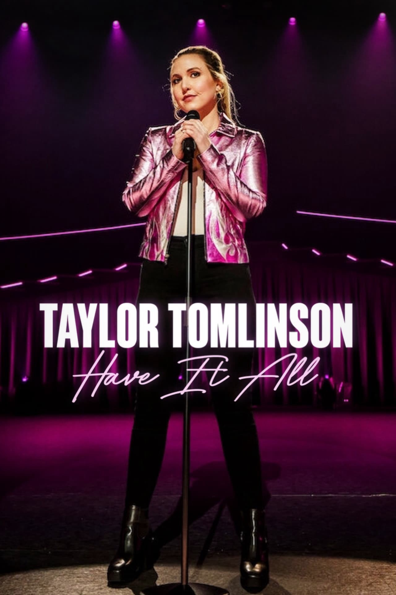 Phim Taylor Tomlinson: Có tất cả