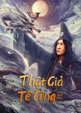 Phim Tế Công Thật Giả