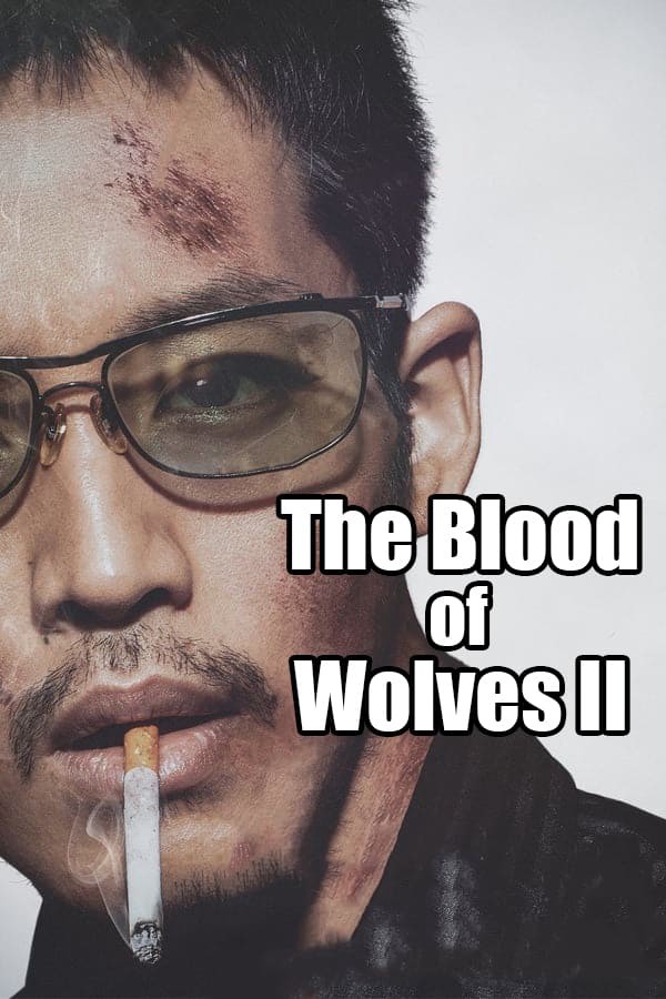 Phim The Blood of Wolves II