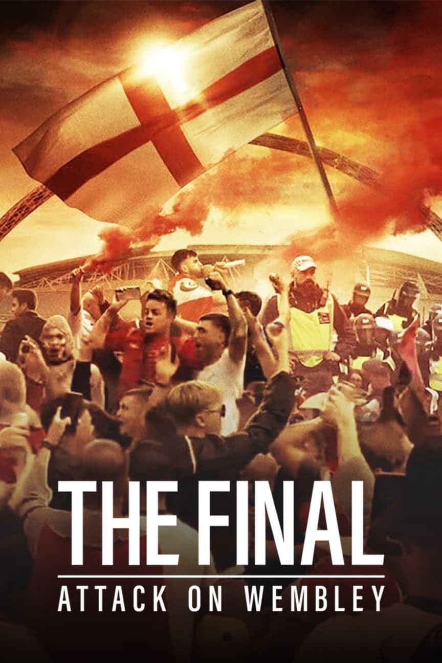 Phim The Final: Attack on Wembley