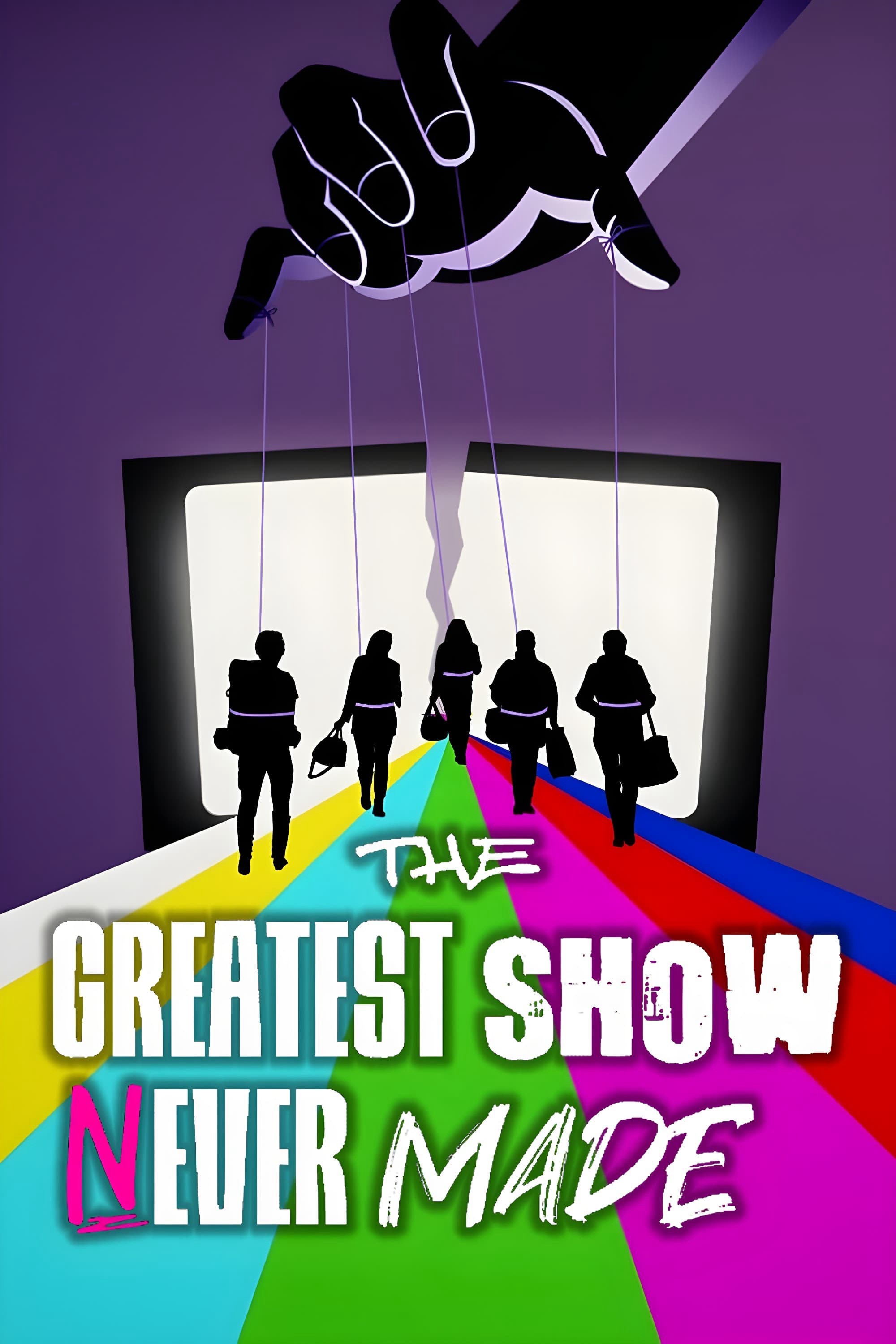 Phim The Greatest Show Never Made