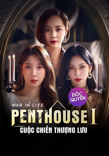 Phim The Penthouse: Cuộc Chiến Thượng Lưu (Phần 1)