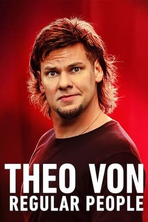 Phim Theo Von: Những Người Bình Thường