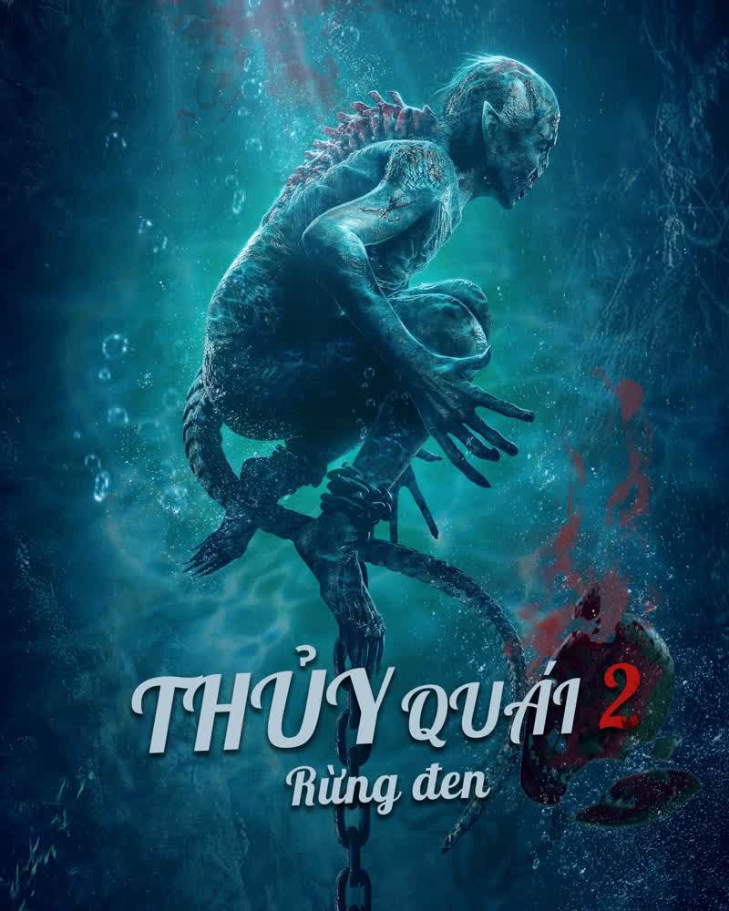 Phim Thủy Quái 2: Rừng đen