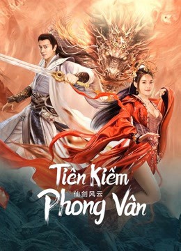 Phim Tiên Kiếm Phong Vân