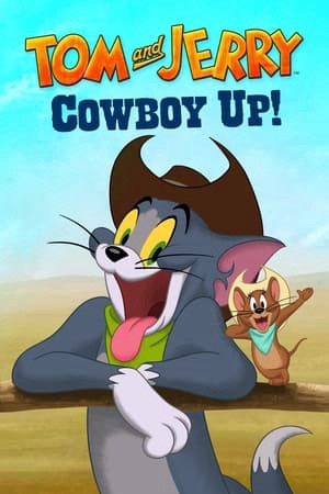 Phim Tom and Jerry: Cowboy Up