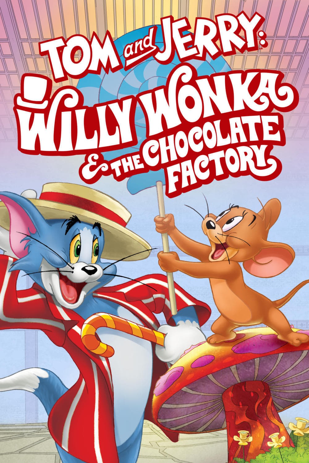 Phim Tom và Jerry: Willy Wonka và Nhà Máy Sôcôla