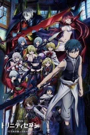 Phim Trinity Seven: Thư Viện Thiên Đàng & Chúa Tể Đỏ Thẫm