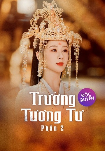 Phim Trường Tương Tư 2